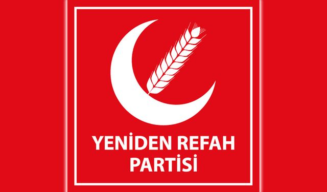 YENİDEN REFAH PARTİSİ 703 BİN 85 ÜYEYE ULAŞTI