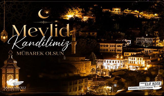 BAŞKAN KÖSE'DEN MEVLİD KANDİLİ MESAJI