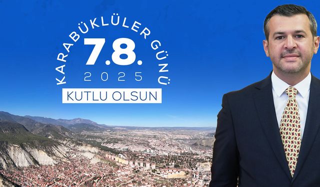 BAŞKAN ÇETİNKAYA'NIN KARABÜKLÜLER GÜNÜ MESAJI