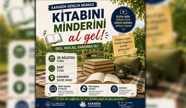 "KİTABINI AL, MİNDERİNİ KAP GEL" ETKİNLİĞİ DÜZENLENİYOR