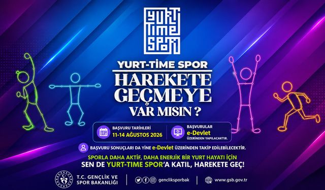 YURT-TİME SPOR BAŞVURULARI BAŞLIYOR SON GÜN 14 AĞUSTOS