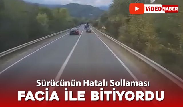 SÜRÜCÜNÜN HATALI SOLLAMASI FACİA İLE BİTİYORDU