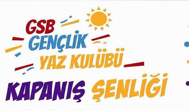 KARABÜK’TE GSB GENÇLİK YAZ KULÜBÜ KAPANIŞ ŞENLİĞİ