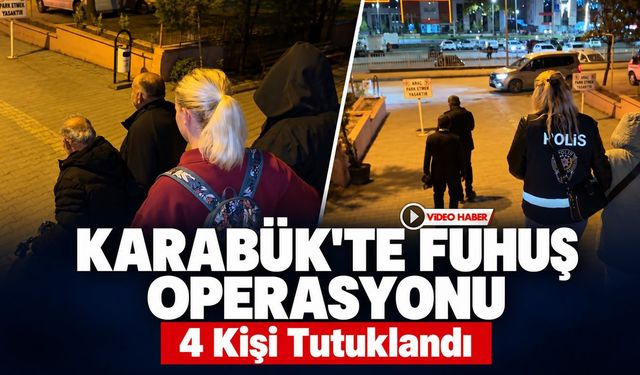 KARABÜK'TE FUHUŞ OPERASYONU