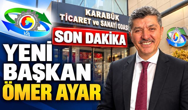 KARABÜK TSO'NUN YENİ BAŞKANI ÖMER AYAR