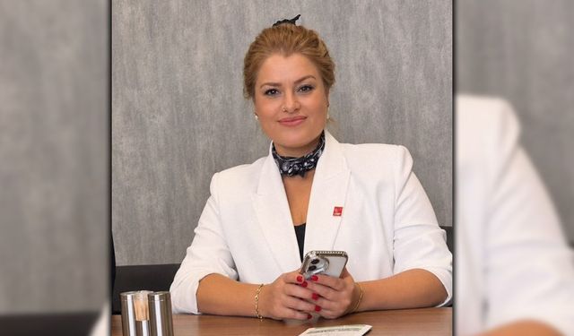 CHP KADIN KOLLARI BAŞKANI ÇELEBİ’DEN HAKKINDAKİ İDDİALARA YANIT