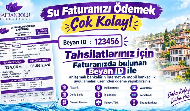 SAFRANBOLU BELEDİYESİNDEN SU FATURALARINA YENİ KOLAYLIK