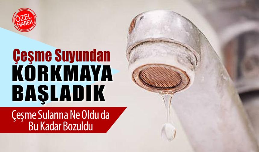 KARABÜKLÜ ÇEŞME SUYUNDAN KORKMAYA BAŞLADI