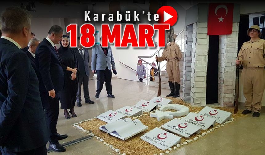 KARABÜK'TE 18 MART KUTLANDI