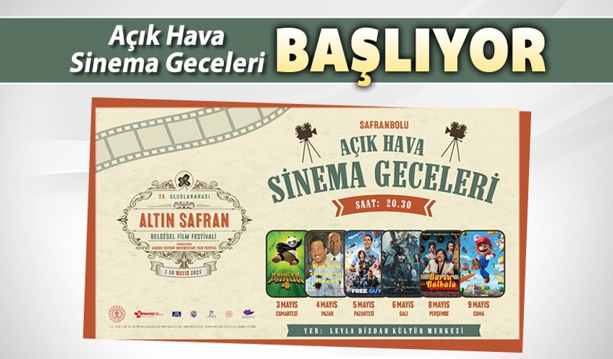 SAFRANBOLU'DA AÇIK HAVA SİNEMA GECELERİ BAŞLIYOR