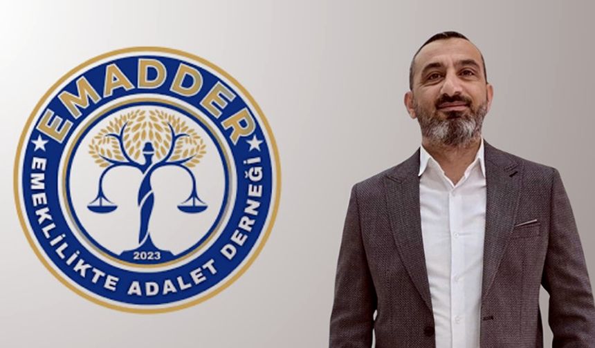 EMMADER İL TEMSİLCİSİ EMEKLİLİKTE ADALET İSTEDİ