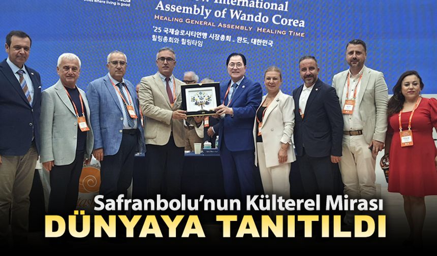 SAFRANBOLU GÜNEY KORE'DE DÜNYA SAHNESİNE ÇIKTI