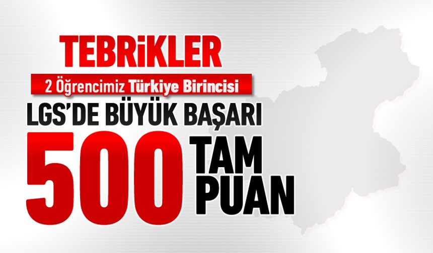 2025 LGS'DE KARABÜK'Ü GURURLANDIRAN 2 BAŞARI