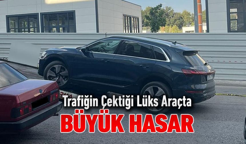 SÜRÜKLENEREK ÇEKİLEN LÜKS ARAÇTA BÜYÜK HASAR OLUŞTU