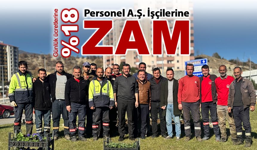 KARABÜK BELEDİYESİ PERSONEL A.Ş. İŞÇİLERİNE ZAM