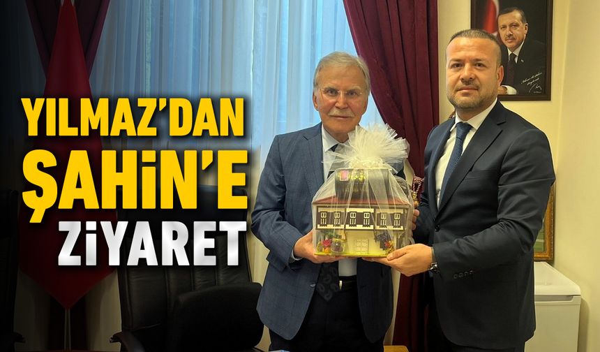 KENAN YILMAZ’DAN MEHMET ALİ ŞAHİN’E ZİYARET