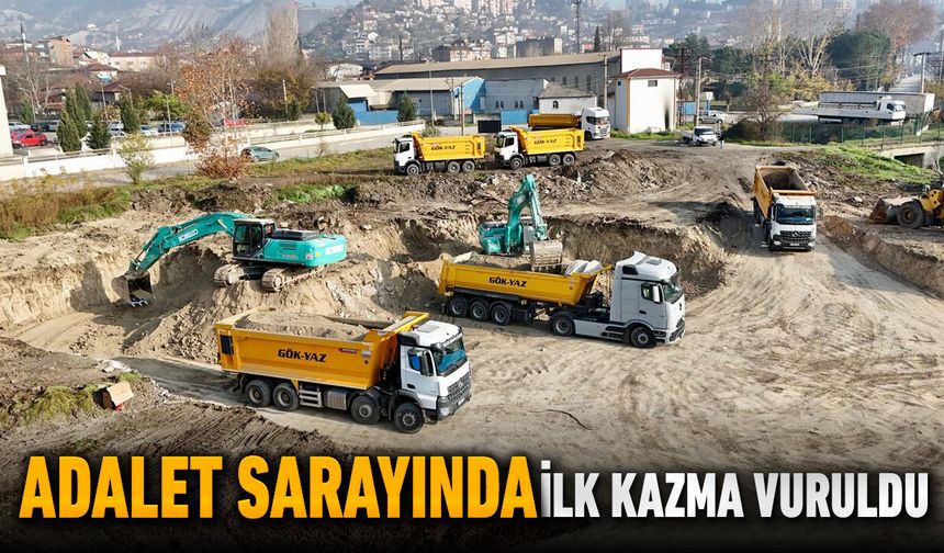 KARABÜK ADALET SARAYINDA İLK KAZMA VURULDU