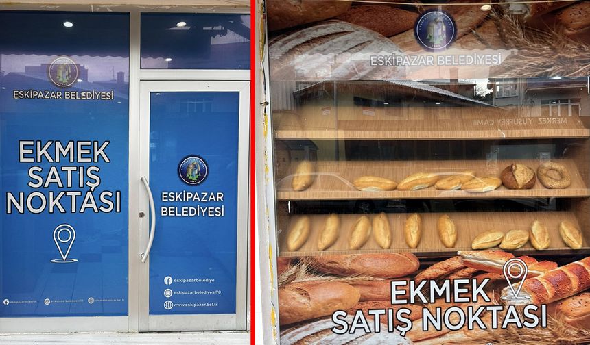 ESKİPAZAR'DA 'EKMEK SATIŞ NOKTASI' HİZMETE GİRDİ