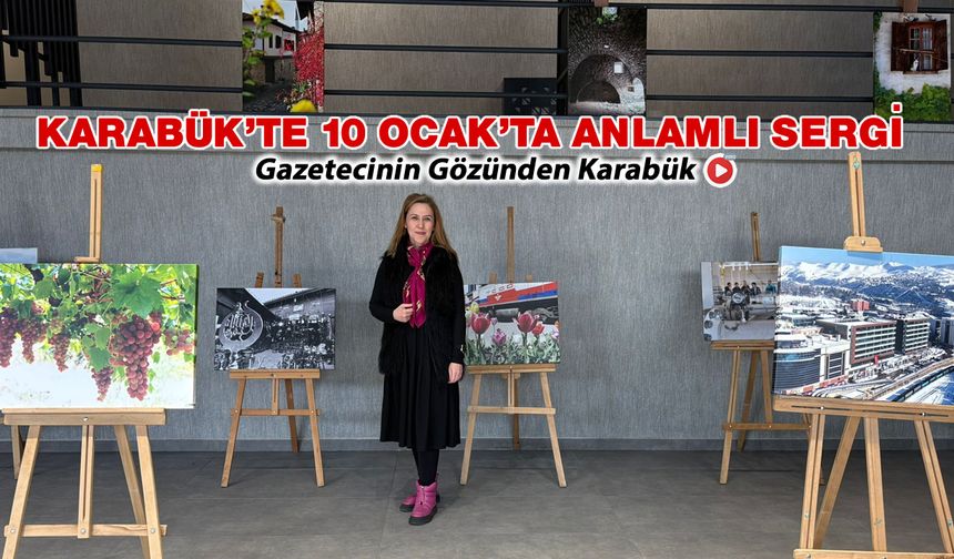 GAZETECİ ESRA OĞUZKAĞAN ÖZKAN'DAN 10 OCAK'TA ANLAMLI FOTOGRAF SERGİ
