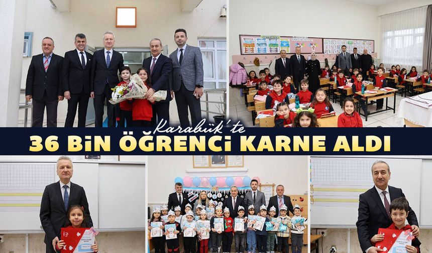 36 BİN ÖĞRENCİ KARNE ALARAK YARIYIL TATİLİNE BAŞLADI