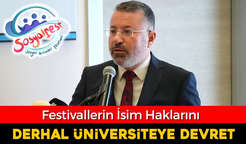 REKTÖRE AÇIK ÇAĞRI, “DERHAL İSİM HAKLARINI DEVRET”
