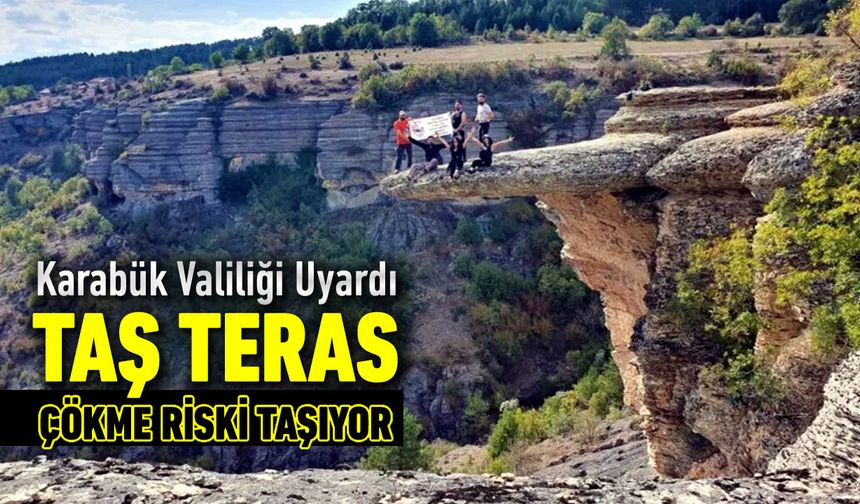 SAFRANBOLU’DAKİ TAŞ TERAS İÇİN ÇÖKME UYARISI