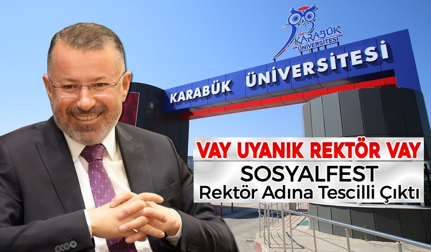 VAY UYANIK REKTÖR EFENDİ VAY..!