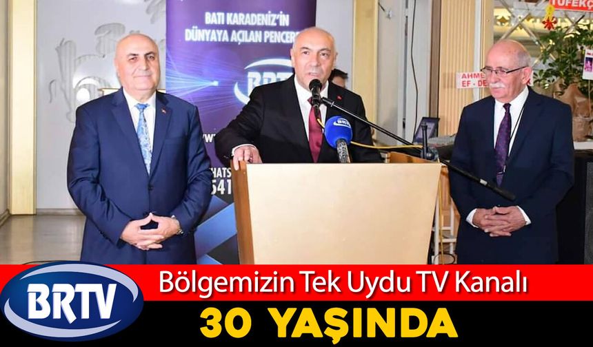 KARABÜK'ÜN TEK UYDU KANALI BRTV 30 YAŞINDA