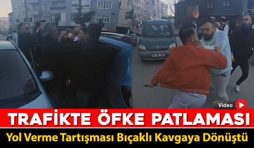 YOL VERME TARTIŞMASI BIÇAKLI KAVGAYA DÖNÜŞTÜ