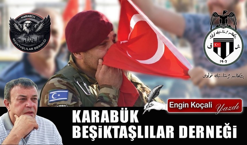 KARABÜK BEŞİKTAŞLILAR DERNEĞİ