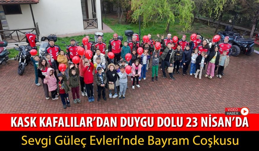 KASK KAFALILAR’DAN 23 NİSAN’DA DUYGU DOLU BULUŞMA