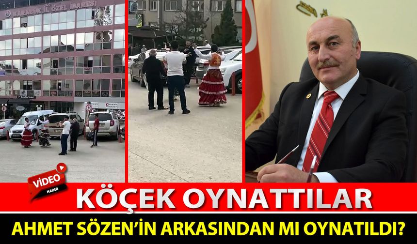 ÖZEL İDARE BİNASININ ÖNÜNDEKİ KÖÇEKLER AHMET SÖZEN'İN ARKASINDAN MI OYNATILDI?