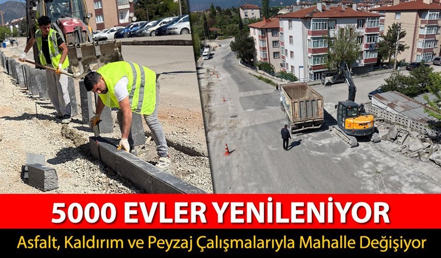 5000 EVLER MAHALLESİ YENİLENİYOR