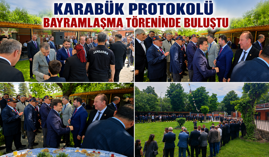 KARABÜK PROTOKOLÜ BAYRAMLAŞMA TÖRENİNDE BULUŞTU