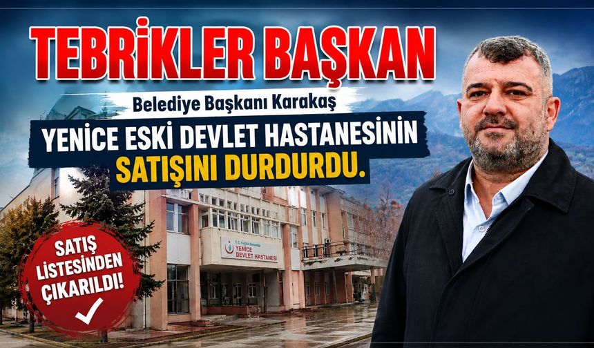 BAŞKAN KARAKAŞ SATIŞI DURDURDU