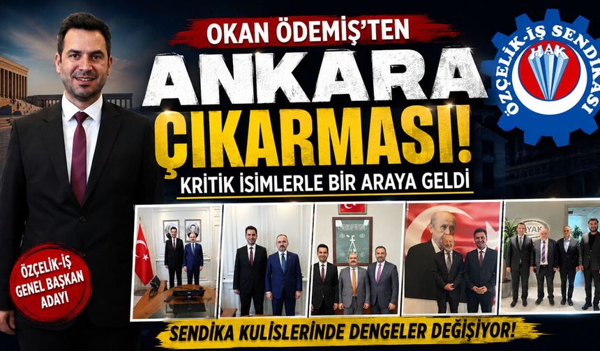 GENEL BAŞKAN ADAYI OKAN ÖDEMİŞ’TEN KRİTİK ZİYARETLER