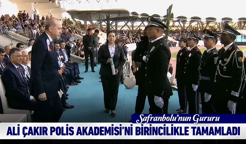 ALİ ÇAKIR SAFRANBOLU'NUN GURURU OLDU