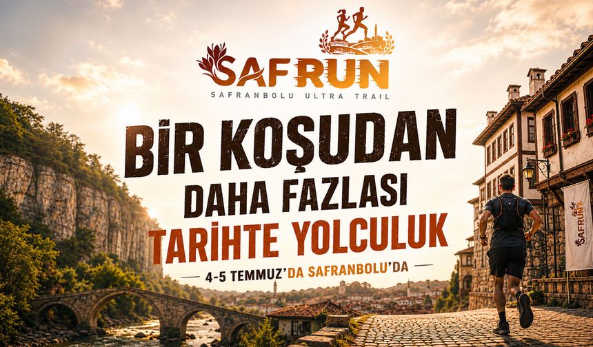 SAFRANBOLU ULTRA TRAİL TARİH VE DOĞA KOŞUCULARINI BULUŞTURACAK