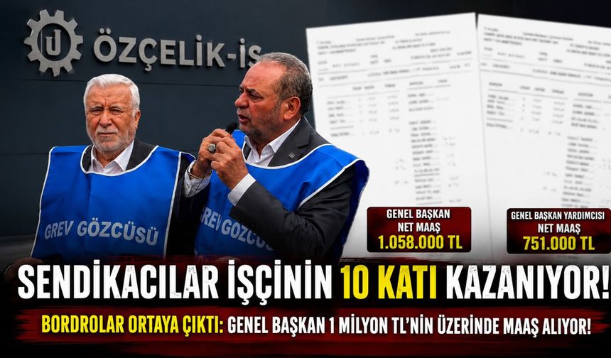 İŞTE SENDİKACILARIN MİLYONLUK MAAŞ BORDROLARI..!
