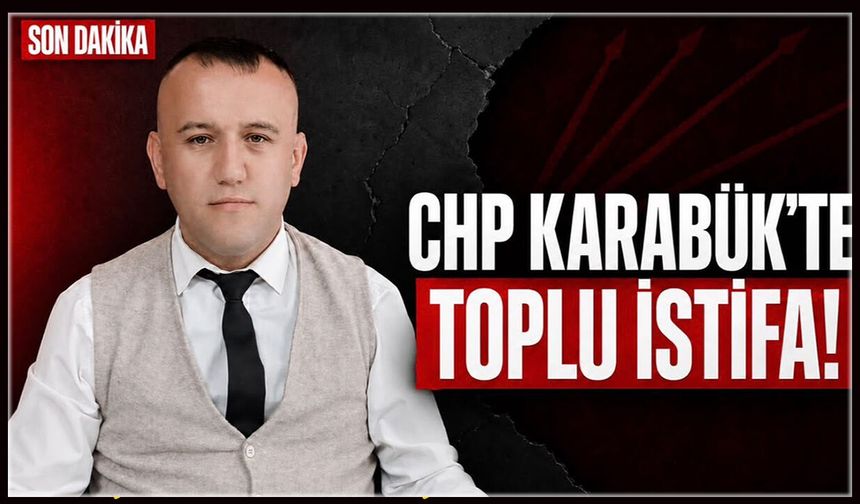CHP’DE MERKEZ İLÇE TOPLU İSTİFA