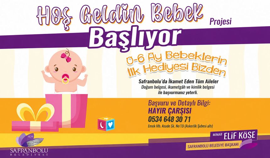 HOŞ GELDİN BEBEK PROJESİ TEKRAR BAŞLIYOR