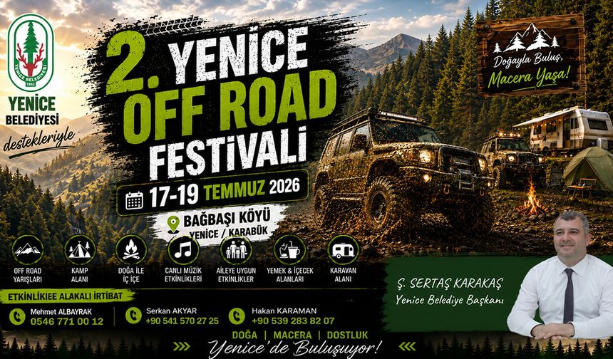 YENİCE'DE OFF-ROAD HEYECANI BAŞLIYOR..!