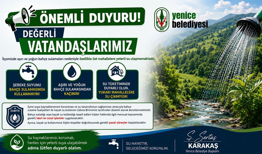 YENİCE BELEDİYESİ'NDEN SU TASARRUFU ÇAĞRISI