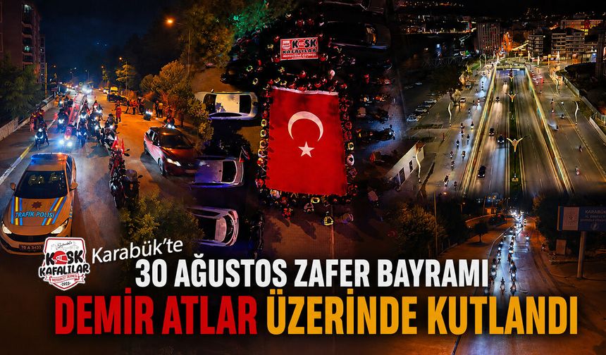 KASK KAFALILAR'DAN 30 AĞUSTOS’A ÖZEL MOTOSİKLET KORTEJİ