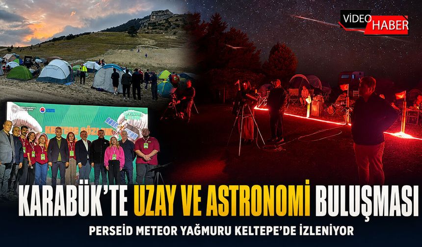 KARABÜK’TE ASTRONOMİ VE UZAY GİRİŞİMCİLİĞİ BULUŞMASI