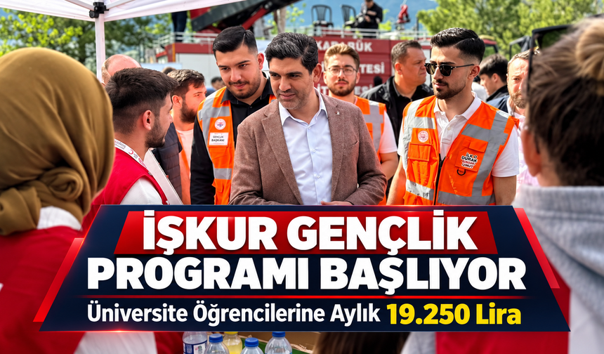 İŞKUR GENÇLİK PROGRAMI START ALIYOR
