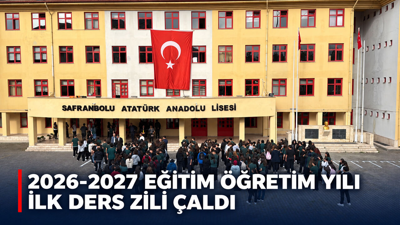 2026-2027 EĞİTİM ÖĞRETİM YILI İLK DERS ZİLİ ÇALDI