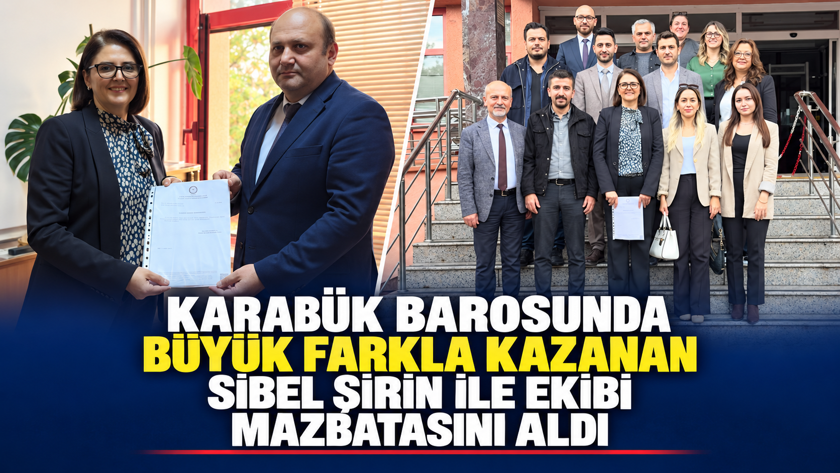 BÜYÜK FARKLA KAZANAN SİBEL ŞİRİN VE EKİBİ MAZBATASINI ALDI